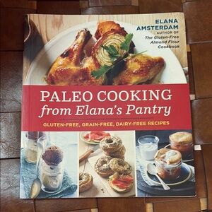 Paleo Cooking from Elana's Pantry Cookbook